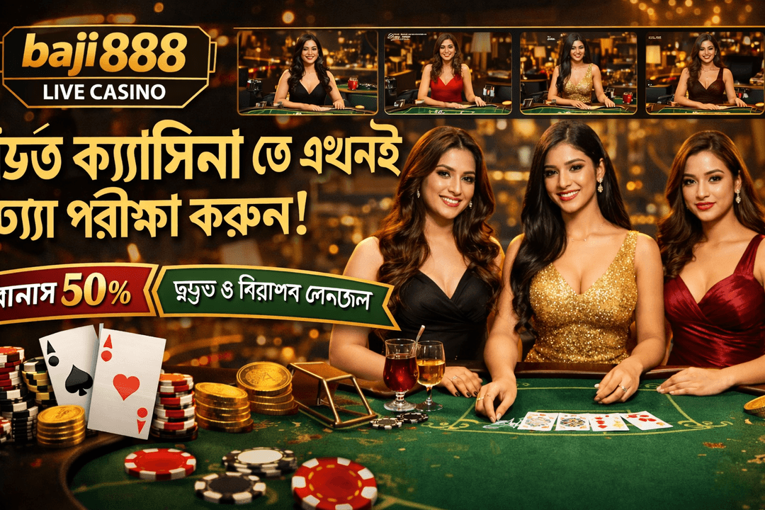 baji 888 live ক্যাসিনো ব্যানার